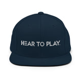 HEAR TO PLAY Snapback Hat